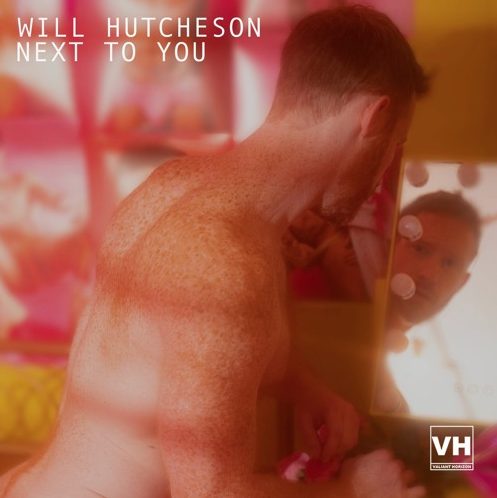 En musique, la nouveauté c’est souvent une belle découverte. Nous avons décidé de vous présenter Will Hutcheson et sa chanson “Next to You”.