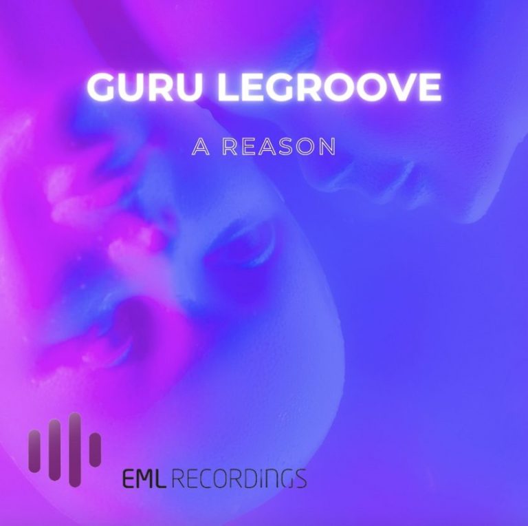 Guru LeGroove dévoile “A Reason” L’Hymne House de l&rsquo;Été.