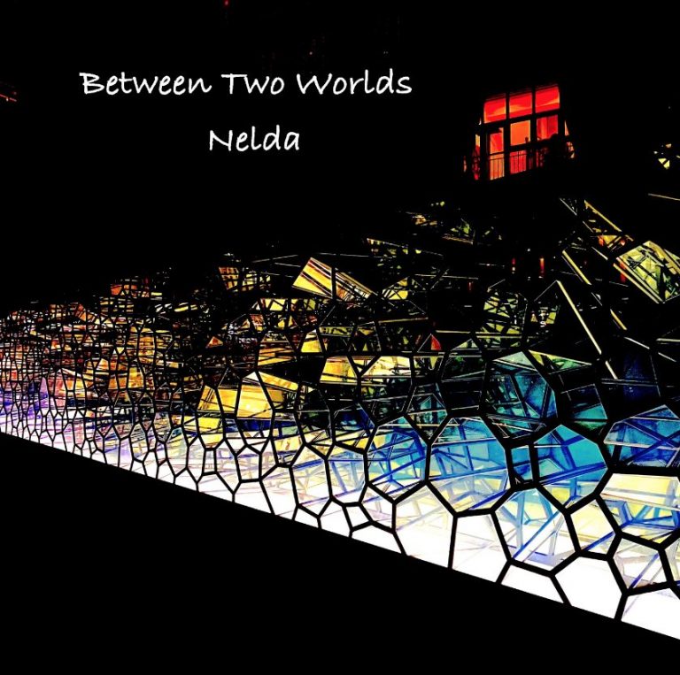 Nelda Explore le Voyage Intérieur avec &lsquo;Between Two Worlds&rsquo;.