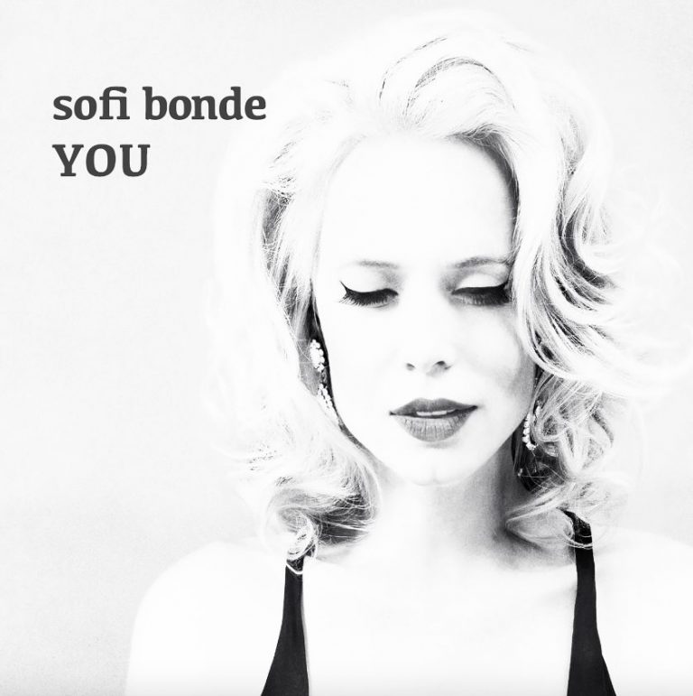 Sofi Bonde touche les cœurs avec « You ».