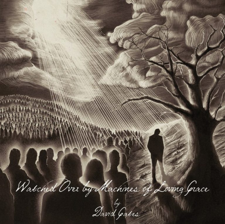 David Gates et son album « Watched Over by Machines of Loving Grace », Un Cri d&rsquo;Humanité.