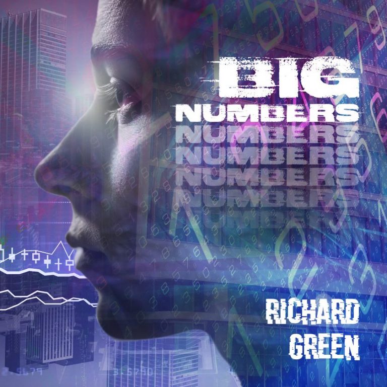 « Big Number », Le Single Électro de Richard Green.