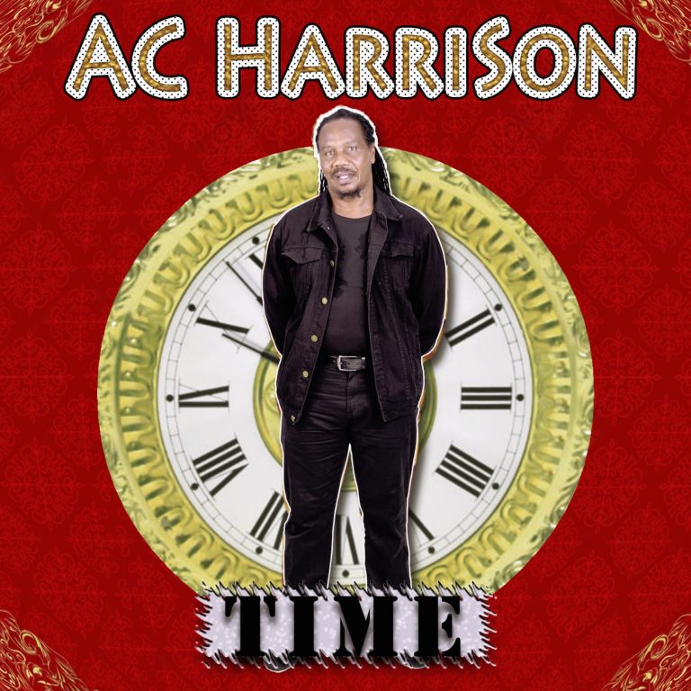 AC Harrison, Révèle un Reggae Authentique et Engagé »Time ».