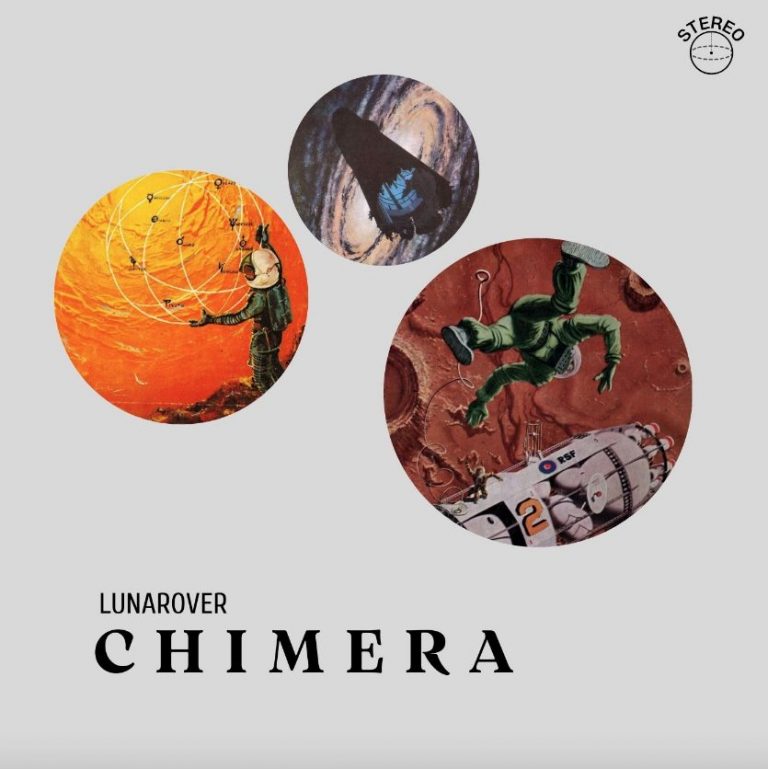 « Chimera », LunaRover et l&rsquo;illusion d’un amour perdu.