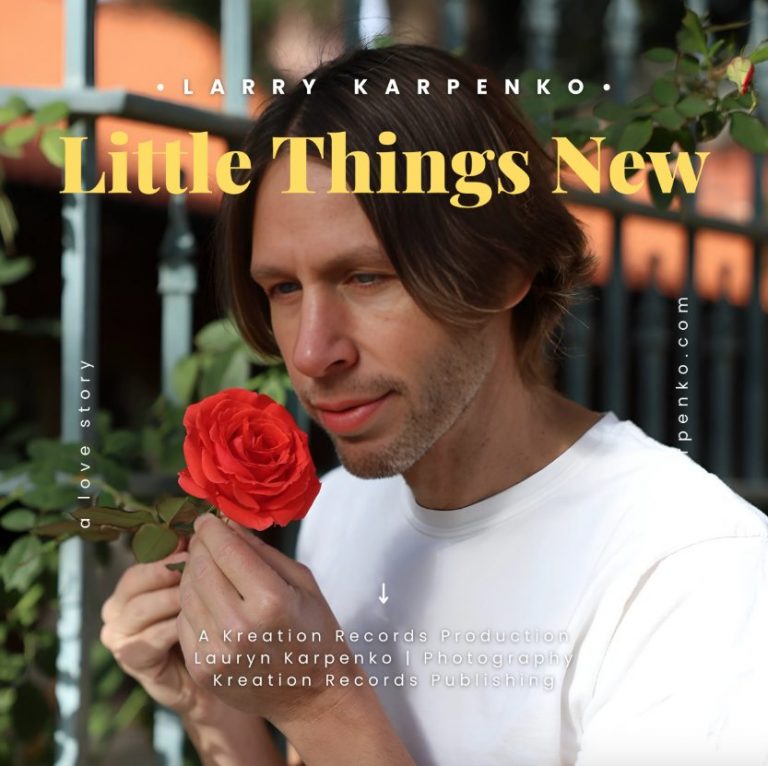 Larry Karpenko enchante avec “Little Things New”, un bijou de Dream Pop.