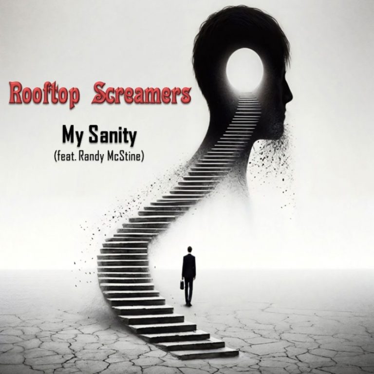 Rooftop Screamers et Randy McStine livrent un hymne puissant avec My Sanity.