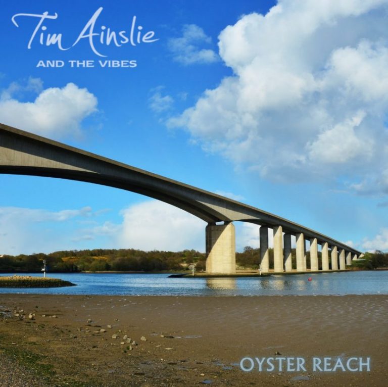 Tim Ainslie & The Vibes célèbrent l’histoire locale avec Oyster Reach.