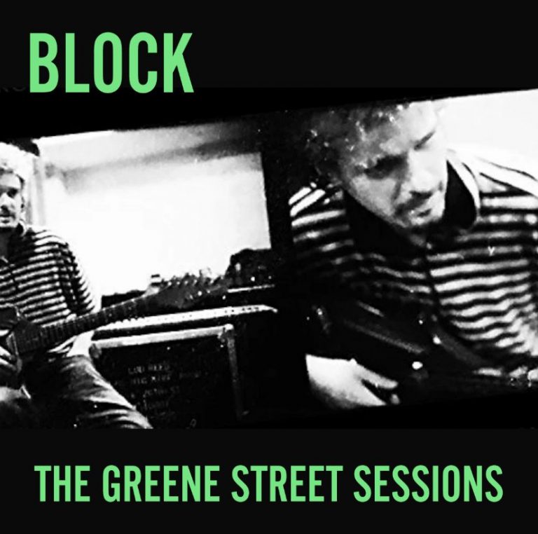 BLOCK réinvente son héritage avec The Greene Street Sessions [Deluxe Edition].