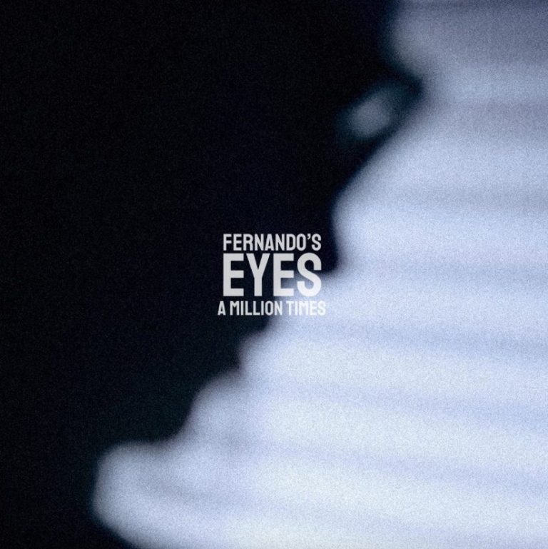Fernando&rsquo;s Eyes – « A Million Times », un EP Introspectif et Émotionnel.