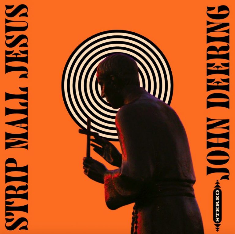 John Deering dévoile « Strip Mall Jesus », une pépite d&rsquo;Alternative Pop Rock.