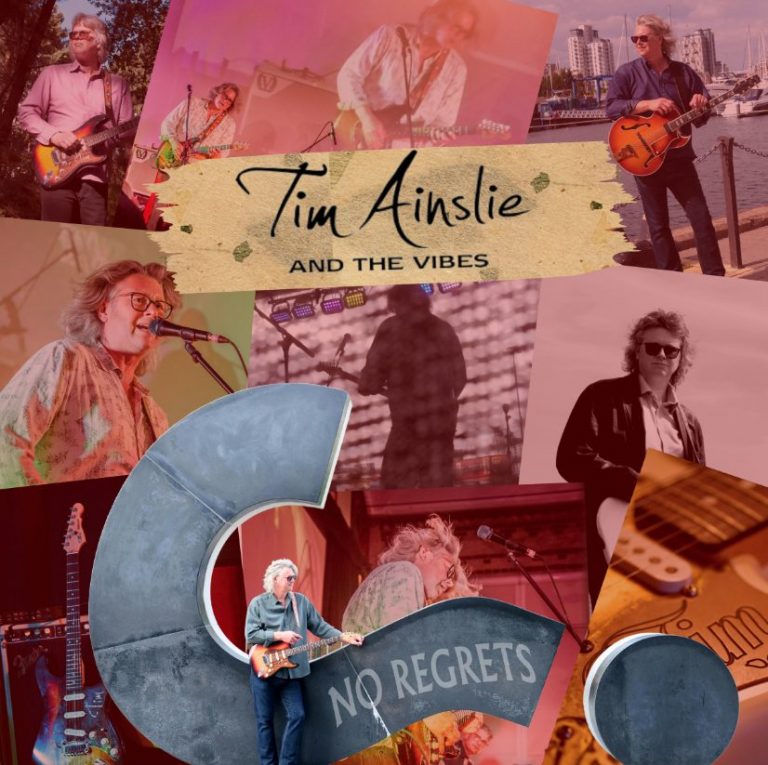 « No Regrets » de Tim Ainslie & The Vibes, un Voyage Musical entre Rock, Blues et Jazz.