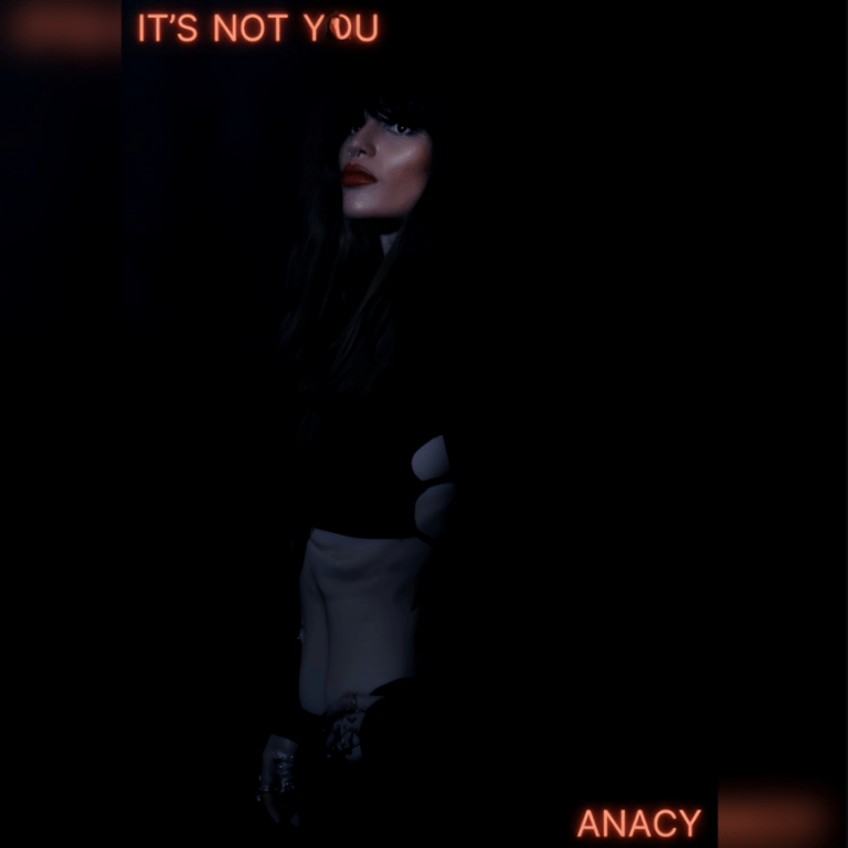 Anacy dévoile &lsquo;It’s Not You&rsquo; : un bijou dream-pop entre émotion et élégance