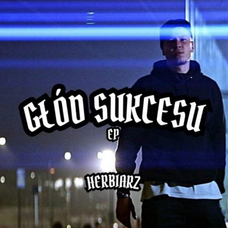 Herbiarz crie sa rage dans “Głód Sukcesu” : un manifeste brut du gangsta rap polonais