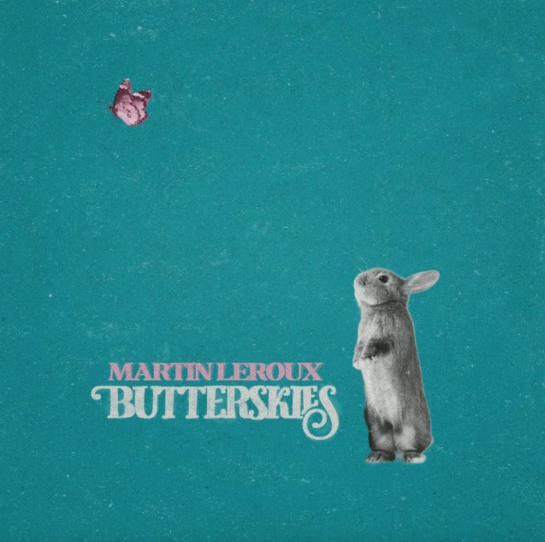 Martin Leroux touche en plein cœur avec “Butterskies”