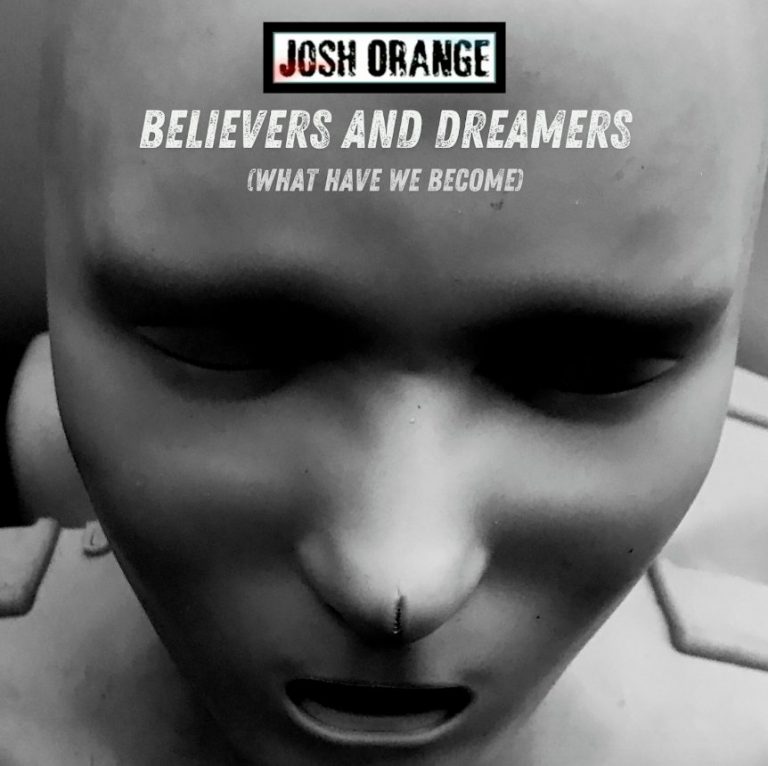 Josh Orange électrise la scène indie rock avec « Believers & Dreamers (What Have We Become) »