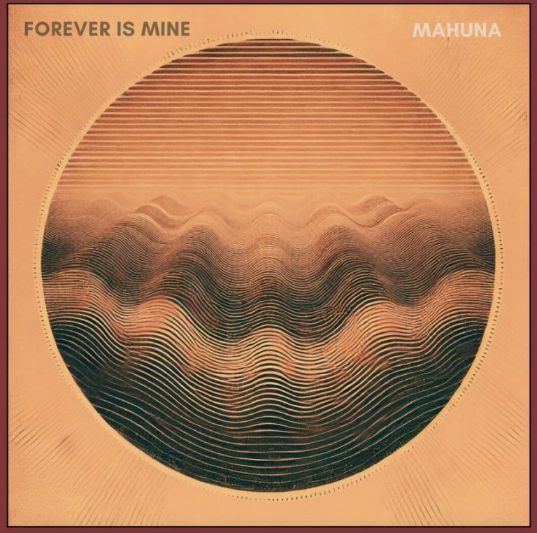 Mahuna dévoile « Forever Is Mine », un bijou indie folk empreint de mémoire et d’émotion