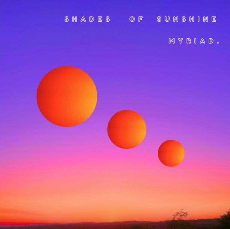 « Shades of Sunshine » – L’afrobeat vibrant et solaire de Myriad