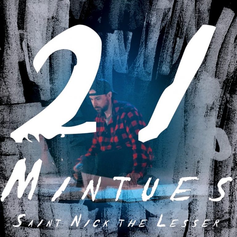 Un cri de lumière dans l’obscurité – “21 Minutes” de Saint Nick the Lesser