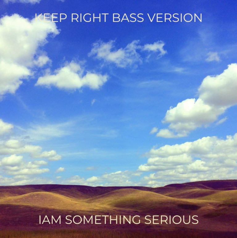 I Am Something Serious – « Keep Right (Bass Version) » : une fusion groovy entre puissance et élégance sonore