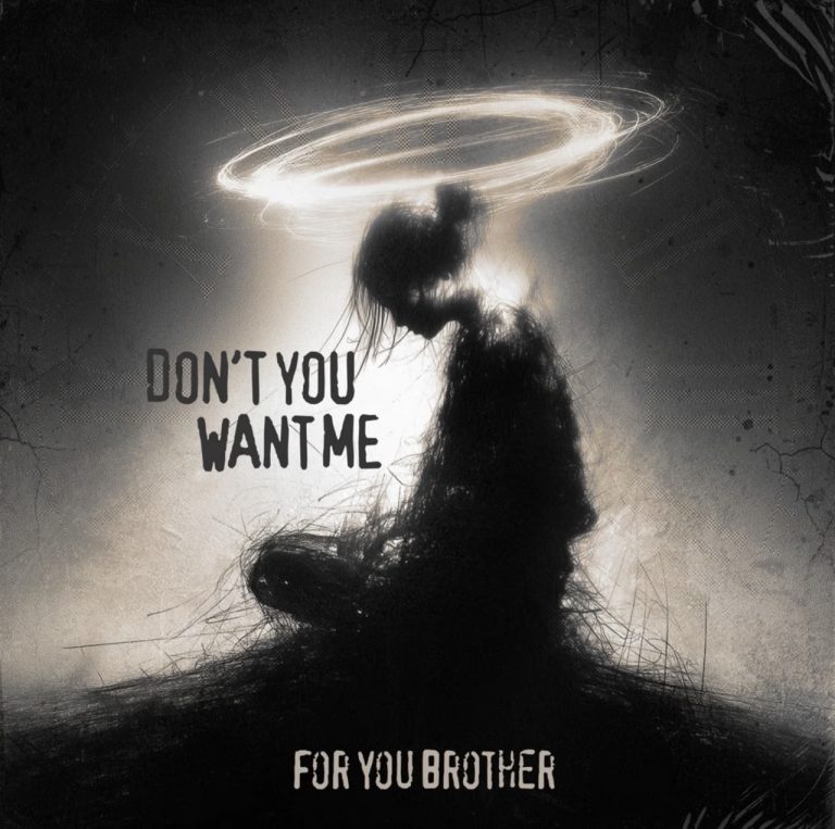 For You Brother électrise le rock avec « Don&rsquo;t You Want Me »