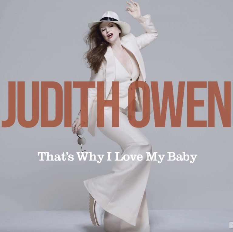 “That’s Why I Love My Baby”, Judith Owen signe un single jazz élégant et plein d’esprit