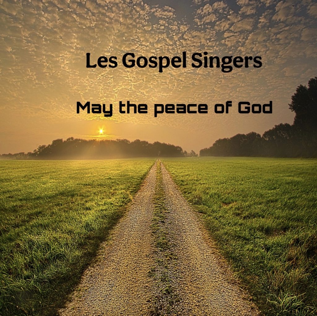 Avec « May the Peace of God », Les Gospel Singers livrent un single gospel inspirant porté par des mélodies accrocheuses et des paroles puissantes.