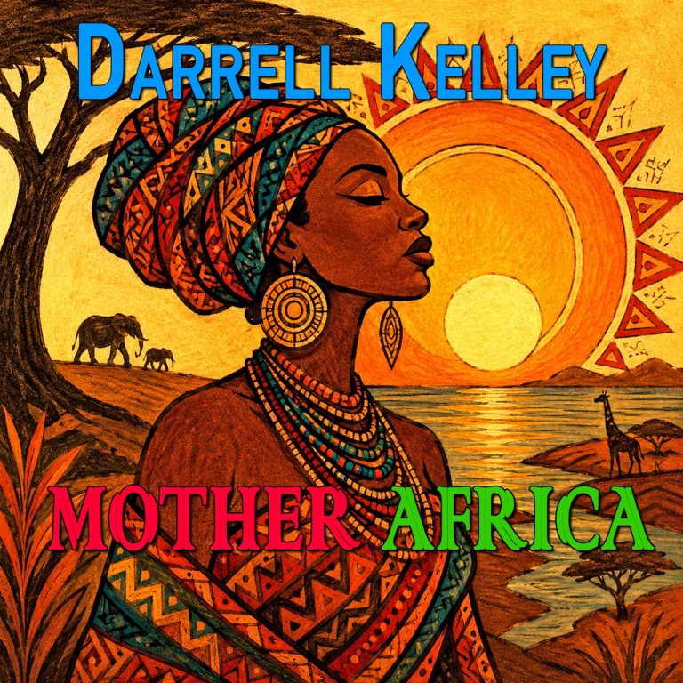 Darrell Kelley célèbre ses racines avec le vibrant single « Mother Africa »